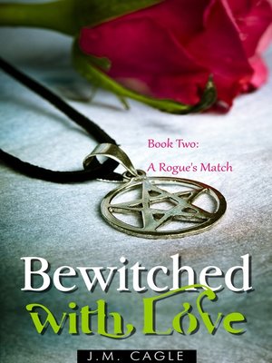 cover image of Bewitched with Love, Book Two